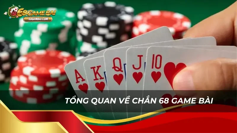 Tìm hiểu đôi nét về game bài Chắn